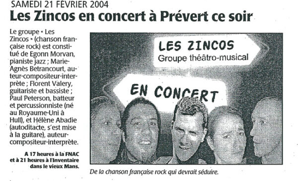 Concert Les Zincos Février 2004